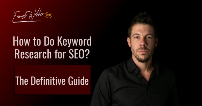 How to Do Keyword Research for SEO – The Definitive Guide